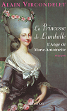 La princesse de Lamballe par Vircondelet