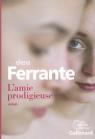 L'amie prodigieuse, tome 1 : Enfance, adolescence par Ferrante