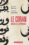 Le Coran : Nouvelles approches par Mervin