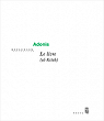 Le livre (al-Kitâb) par Adonis