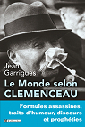 Le monde selon Clemenceau par Garrigues
