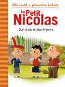 Le Petit Nicolas, tome 26 : Sur la piste des Indiens par Kecir-Lepetit