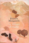 Le voyage d'Eladio par Mingarelli