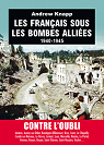 Les Franais sous les bombes Allies : 1940-1945 par Knapp (II)