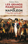 Les grands maréchaux de Napoléon par Hulot