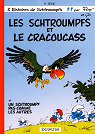Les Schtroumpfs, tome 5 : Les Schtroumpfs et le Cracoucass par Peyo