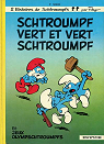 Les Schtroumpfs, tome 9 : Schtroumpf Vert et Vert Schtroumpf par Peyo