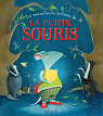 Les merveilleuses histoires de La Petite Souris par Grossette