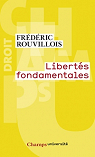 Libertés fondamentales par Rouvillois