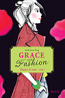 Grace and Fashion, tome 2 : Londres, la mode et toi ! par Journo-Durey