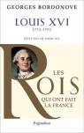 Louis XVI: le Roi-Martyr par Bordonove