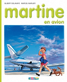 Martine, tome 15 : Martine en avion par Delahaye