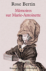 Mémoires sur Marie-Antoinette par Bertin