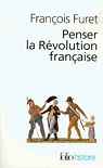 Penser la Révolution française par Furet