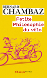 Petite philosophie du vélo par Chambaz