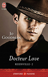Reidsville, tome 2: Docteur Love par Goodman