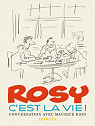 Rosy : C'est la vie ! par Rosy