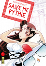 Save me Pythie, tome 1 par Brants