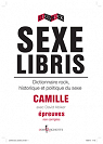 Sexe libris : Dictionnaire rock, historique et politique du sexe par Abiker