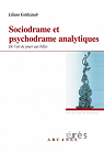 Sociodrame et Psychodrame analytiques : De l'art de jouer aux billes par Freymann