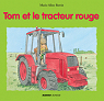 Tom et le tracteur rouge par Bawin