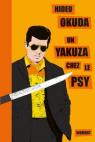 Un yakuza chez le psy & autres patients du ..