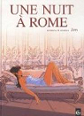 Une nuit à Rome, tome 1, cycle 1