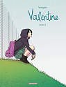 Valentine, tome 3 par Vanyda
