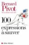100 expressions à sauver par Pivot