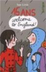 15 Ans, Welcome to England par Limb