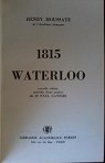 1815 Waterloo par Houssaye