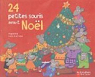 24 petites souris avant Noël par Guirao-Jullien
