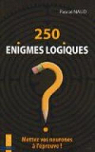 250 Enigmes logiques par Naud