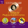 3 contes de Magiciens et Sorcires : Hansel et Gretel ; La Magicien d'Oz ; L'Apprenti sorcier (1CD audio) par Jobert