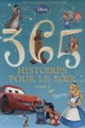 365 histoires pour le soir, tome 1 par Disney