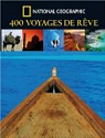 400 Voyages de rêve par Bellows