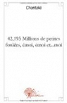 42,195 Millions de petites foulées, émoi, émoi et...moi par Chantaki