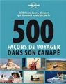 500 façons de voyager dans son canapé par Dusouchet