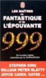 999, le livre du millénaire des maîtres du fantastique par Sarrantonio