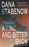 Une enqute de Kate Shugak, tome 12 : A Fine and Bitter Snow par Stabenow