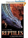 A Guide to the Reptiles of Southern Africa par Graham