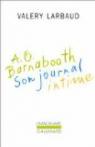 A. O. Barnabooth, son journal intime par Larbaud