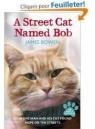 Un chat des rues nomm Bob par Bowen