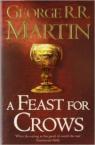 A feast for crows Book four of a song of ice and fire par Martin