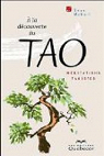 A la dcouverte du Tao : Mditations taoistes par McNeil