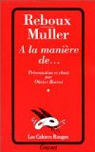 A la manire de- Tolsto, Lamartine, Anna de Noailles par Mller