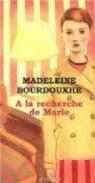 A la recherche de Marie par Bourdouxhe