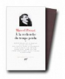 A la recherche du temps perdu - La Pléiade IV : Albertine disparue - Le Temps retrouvé - Esquisses par Proust