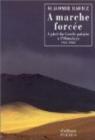  marche force :  pied du Cercle polaire  l'Himalaya (1941-1942) par Rawicz