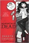 Accidental Friends, tome 2 : Accidentally Dead par Cassidy